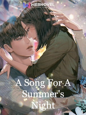 A Song For A Summer’s Night