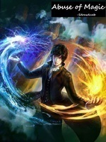 Abuse of Magic