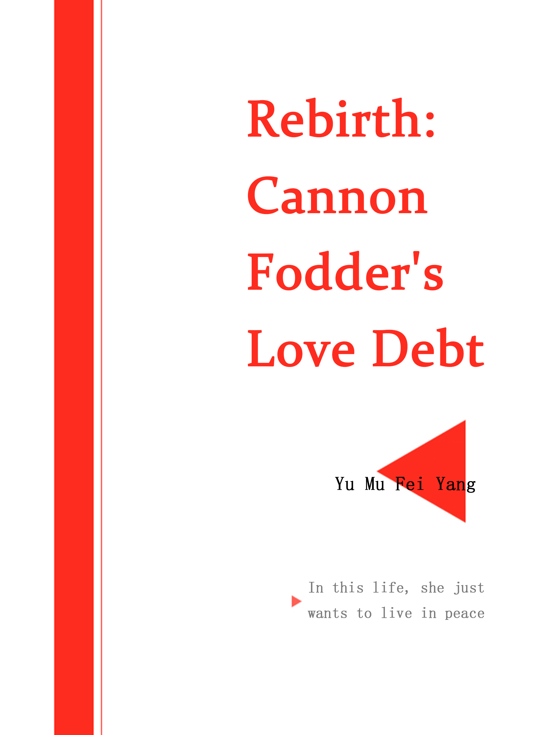 After the Cannon Fodder’s Rebirth