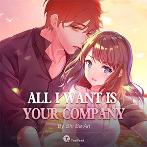 All I Want Is Your Company