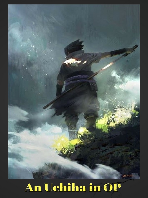 An Uchiha In One Piece World
