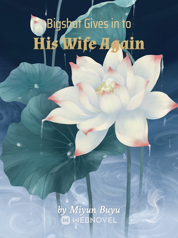 BIGSHOT GIVES IN TO HIS WIFE AGAIN
