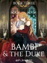 Bambi And The Duke