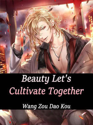 Beauty, Let’s Cultivate Together