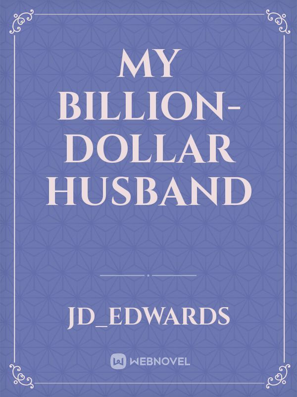Billion Dollar Husband, Delivered to Your Door!