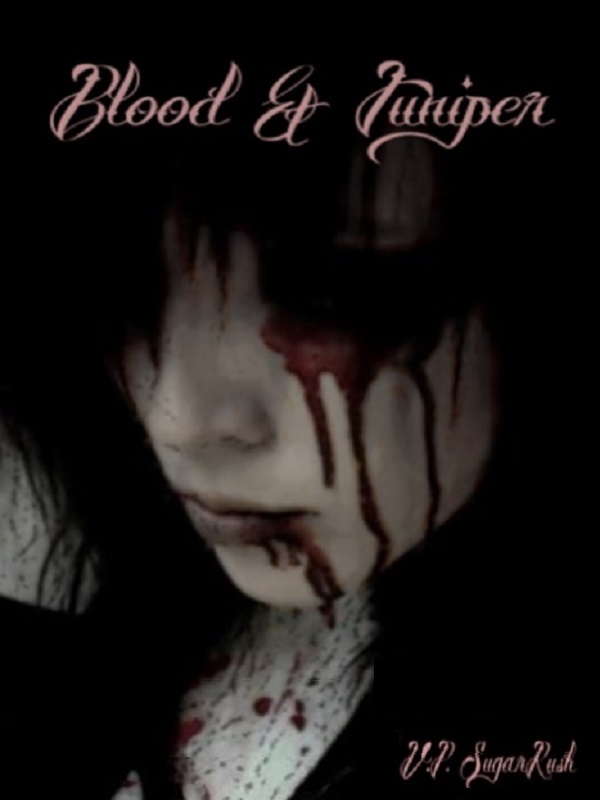 Blood Juniper A Vampire Tale