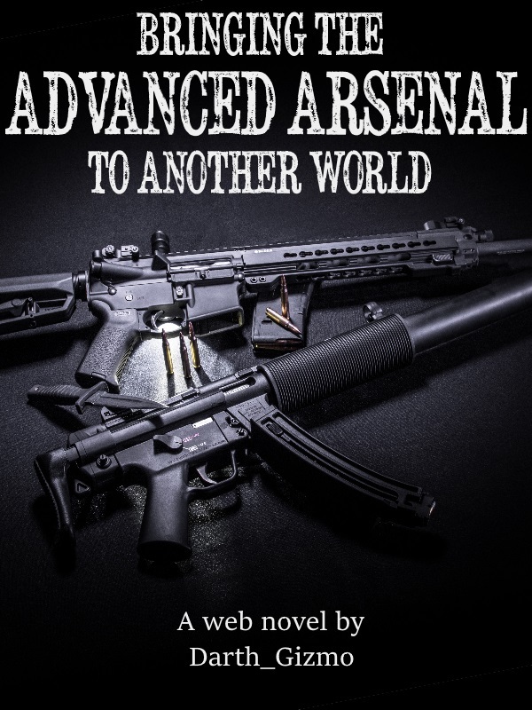 Bringing The Advanced Arsenal To Another World