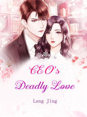 CEO’s Deadly Love