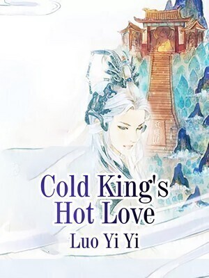 Cold King’s Hot Love