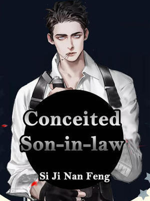 Conceited Son-in-law