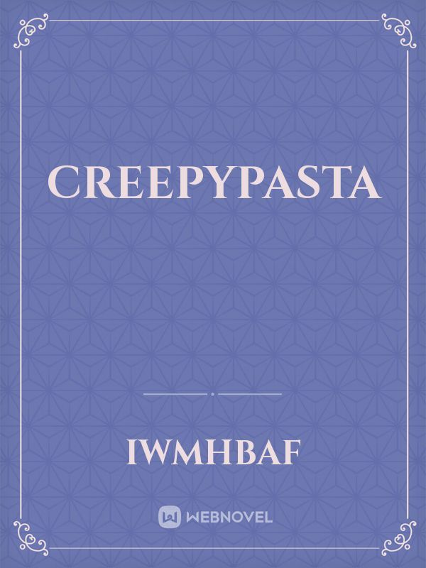 Creepypasta
