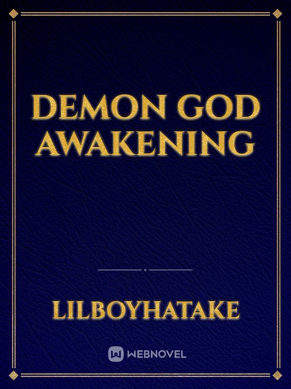 Demon God Awakening