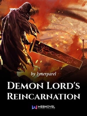 Demon Lord’s Reincarnation
