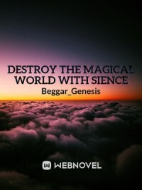 Destroy The Fantasyworld With Science