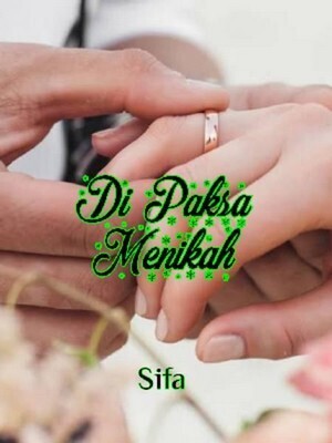 Di Paksa Menikah