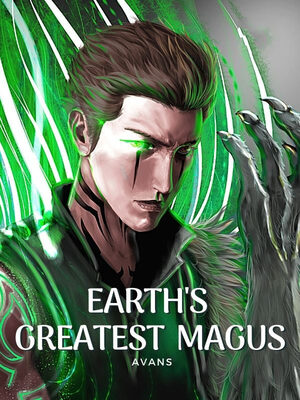 Earth’s Greatest Magus