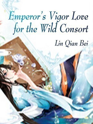 Emperor’s Vigor Love for the Wild Consort