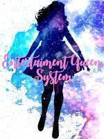 Entertainment Queen System