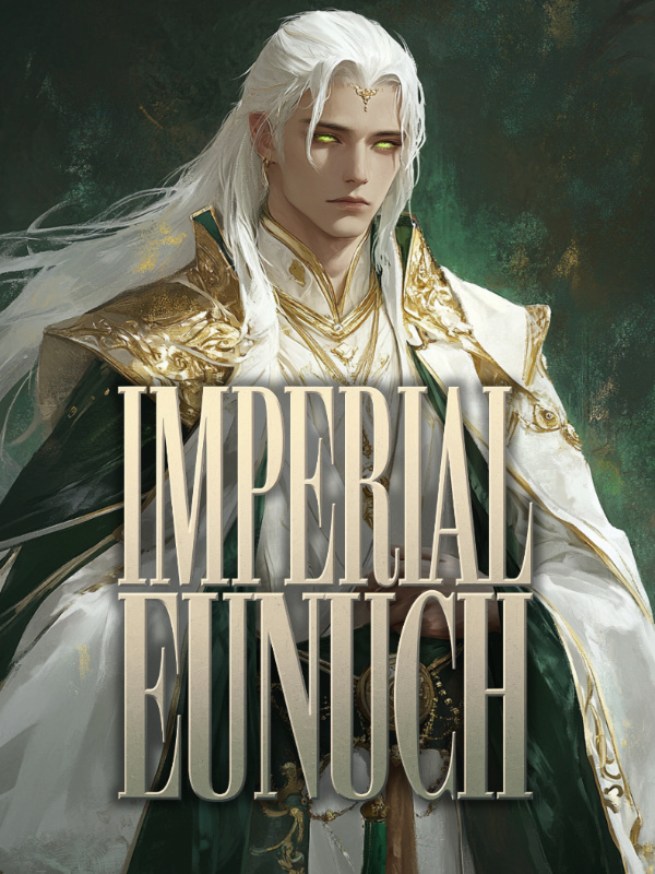 Eunuch Emperor