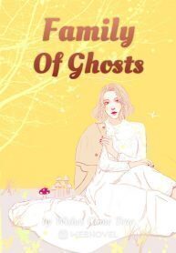 Family Of Ghosts