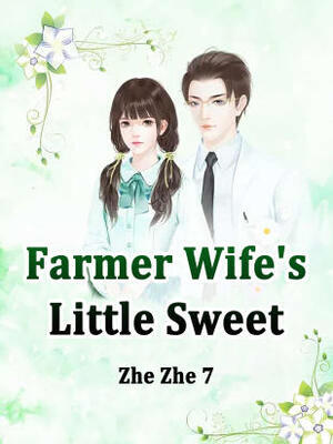 Farmer Wife’s Little Sweet