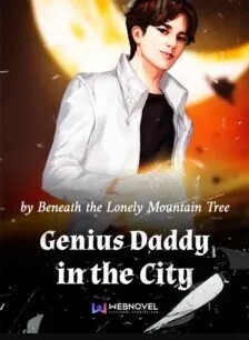 Genius Daddy in the City