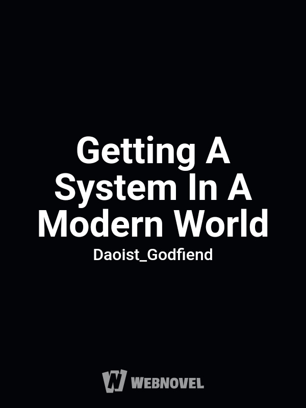 Getting A System In A Modern World
