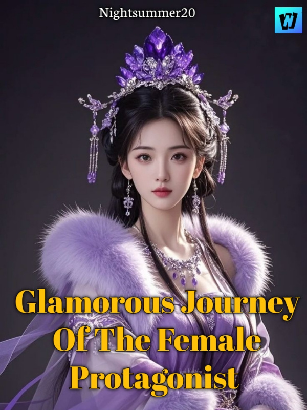 Glamorous Journey Of The Female Protagonist