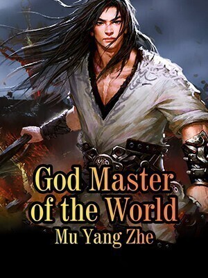 God Master of the World