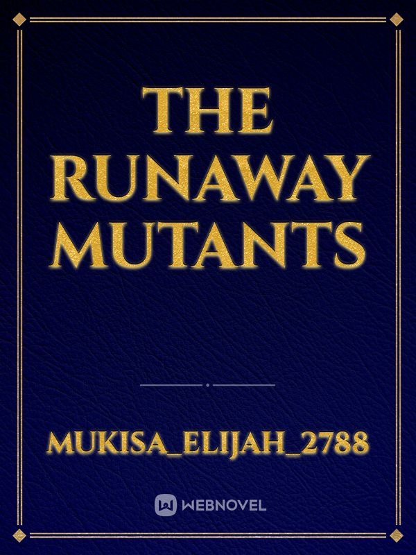 Hanging Out With The Mutants