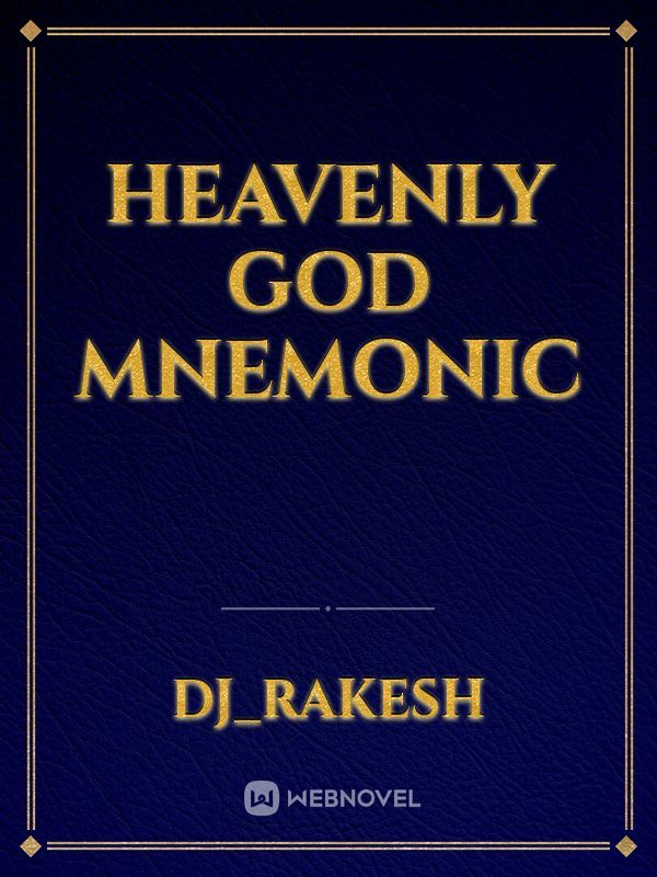Heavenly God Mnemonic