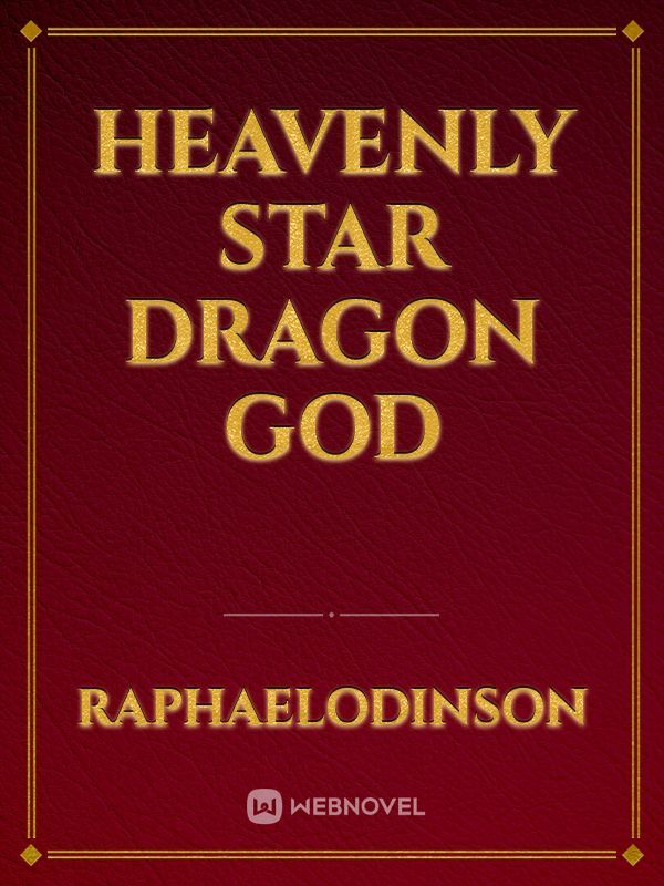 Heavenly Star Dragon God