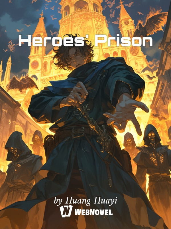 Heroes Prison