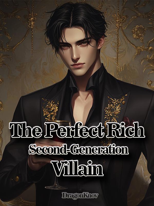 I Became the Rich Second-generation Villain