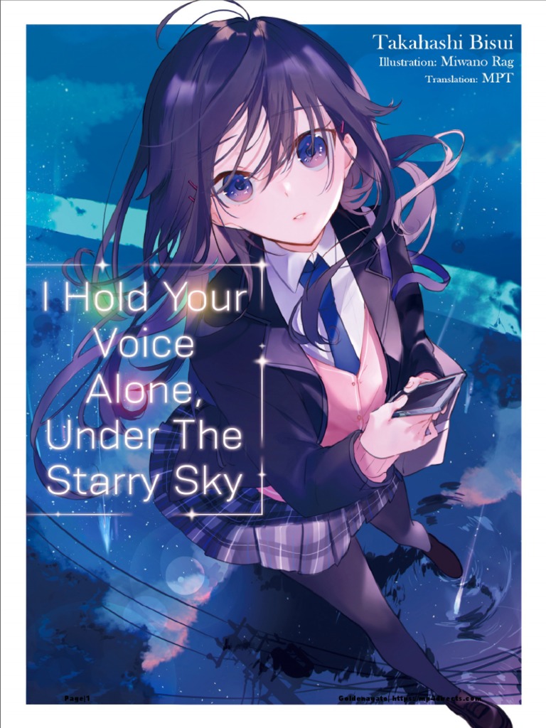 I HOLD YOUR VOICE ALONE, UNDER THE STARRY SKY