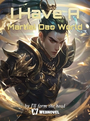 I Have a Martial Arts World