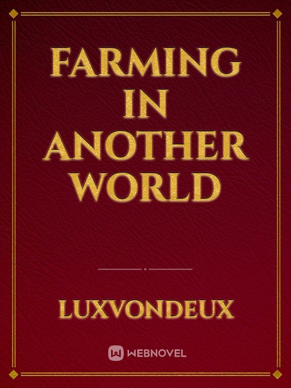 I Use Game World to Farm (Farming With The In-game World)