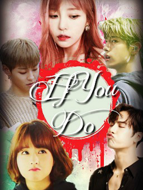If You Do Got7 Fanfiction