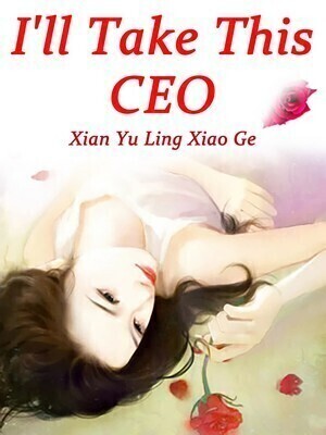I’ll Take This CEO