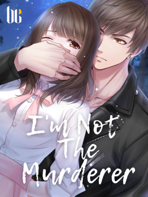 I’m Not The Murderer