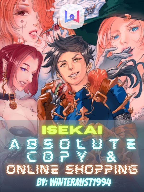 Isekai Absolute Copy and Online Shopping
