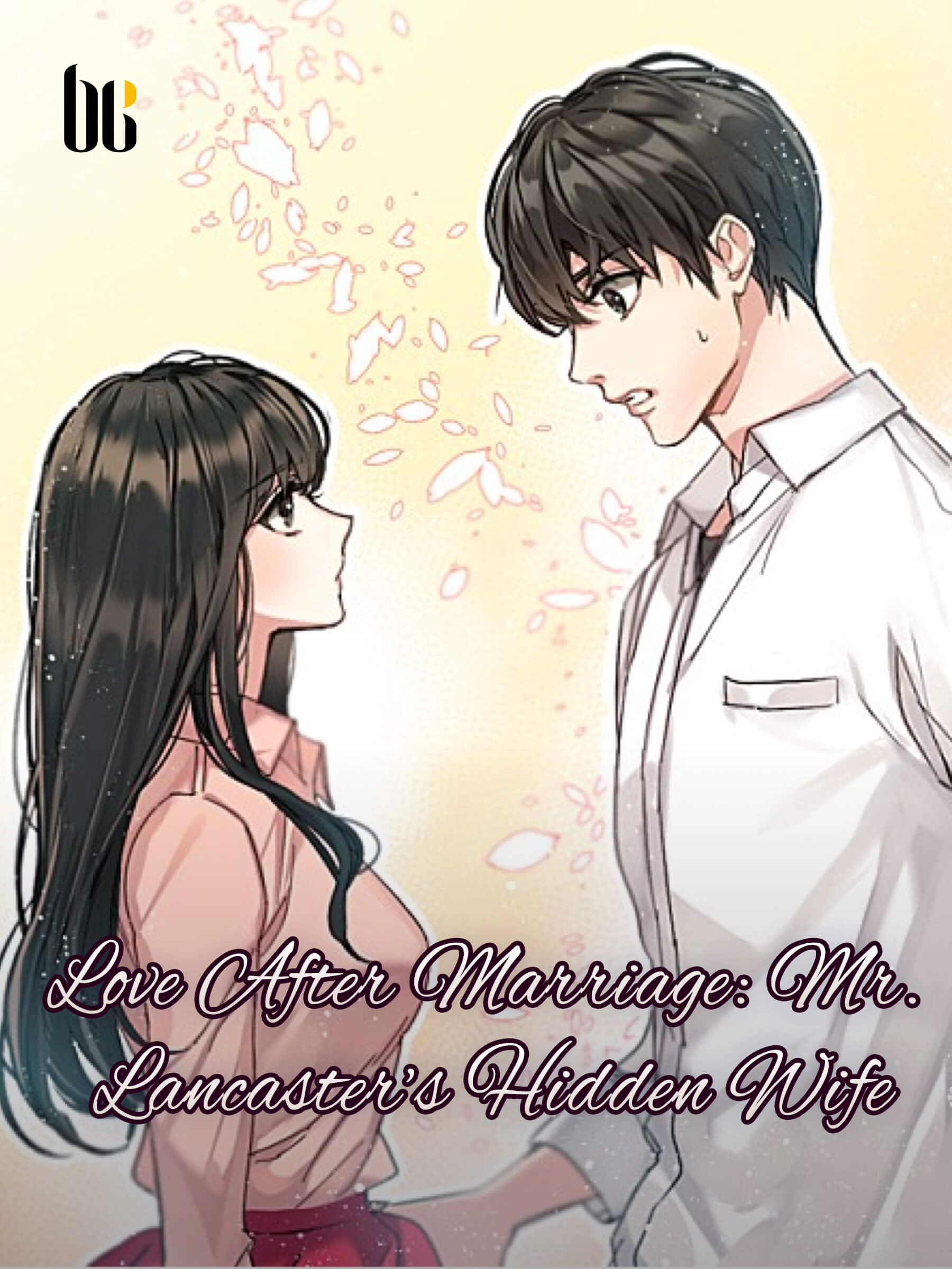Love After Marriage, He Got A Free Wife
