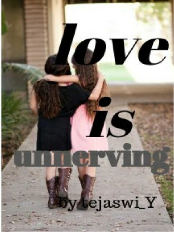 Love Is Unnerving