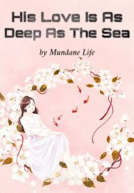 Love is as Deep as the Sea