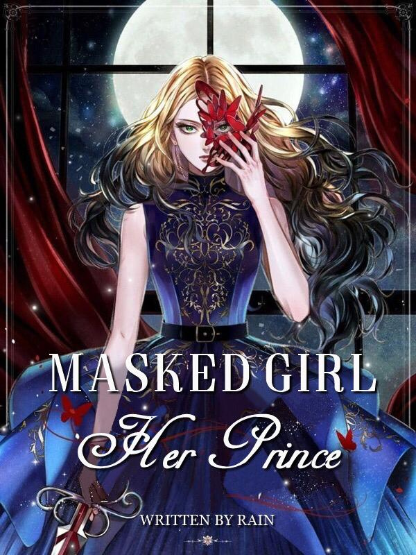 Masked Girl And Her Prince