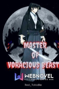 Master of Voracious Beasts