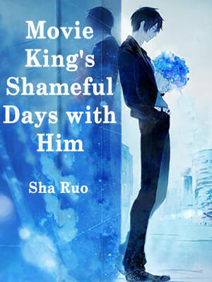 Movie King’s Shameful Days with Him