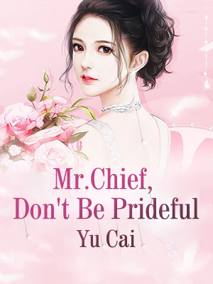Mr.Chief, Don’t Be Prideful