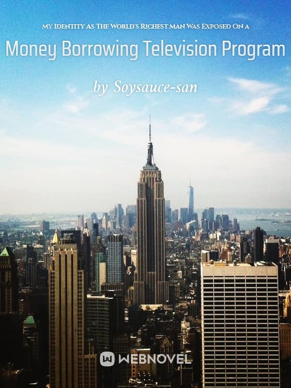 My Identity As The World’s Richest Man Was Exposed On a Money Borrowing Television Program