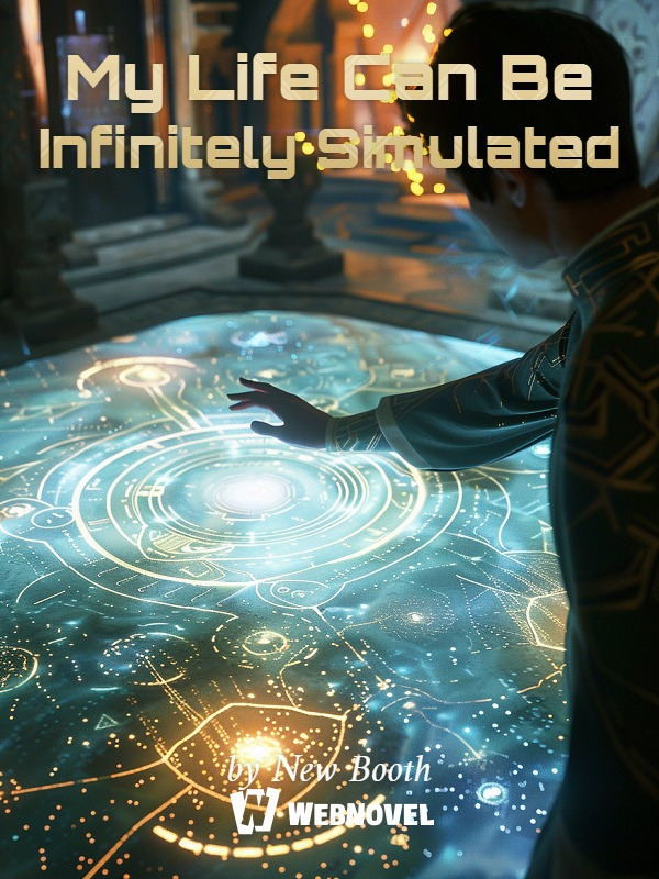 My Life Can Be Infinitely Simulated